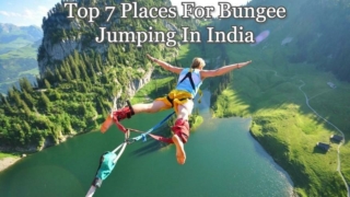 Top 7 Places For Bungee Jumping In India