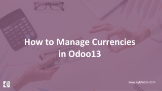 How to Manage Currencies in Odoo 13
