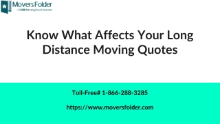 Know What Affects your Long Distance Moving Quotes