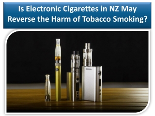 Electronic Cigarettes in NZ