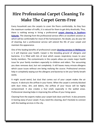 Hire Professional Carpet Cleaning To Make The Carpet Germ-Free