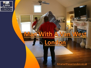 Man With A Van West London