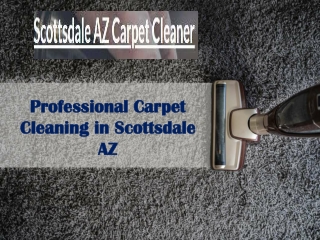 Professional Carpet Cleaning in Scottsdale AZ