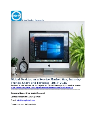 Global Desktop as a Service Market Size, Industry Trends, Share and Forecast - 2019-2025