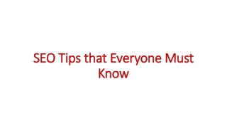 SEO Tips that Everyone Must Know