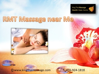 Now RMT Massage near me in Toronto available at a reasonable price - King Thai Massage