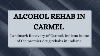 Alcohol rehab In Carmel