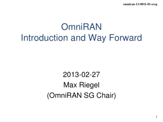 OmniRAN Introduction and Way Forward