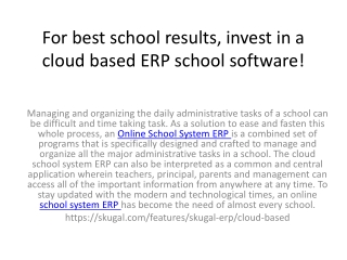 For best school results, invest in a cloud based ERP school software!