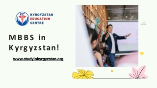 MBBS In Kyrgyzstan!!