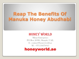 Reap The Benefits Of Manuka Honey Abudhabi