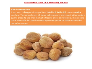 Buy Dried Fruit Online UK to Save Money and Time