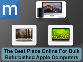 The Best Place Online For Bulk Refurbished Apple Computers