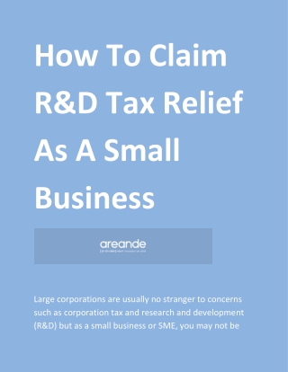 How To Claim R&D Tax Relief As A Small Business