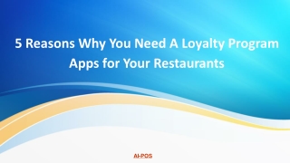 5 Reasons Why You Need A Loyalty Program Apps for Your Restaurants