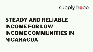 Steady and reliable income for low-income communities in Nicaragua