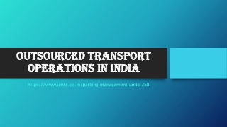 Outsourced transport operations in India