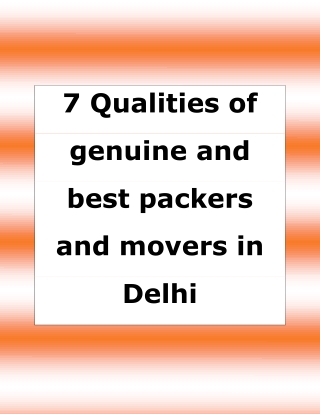 7 Qualities of genuine and best packers and movers in Delh