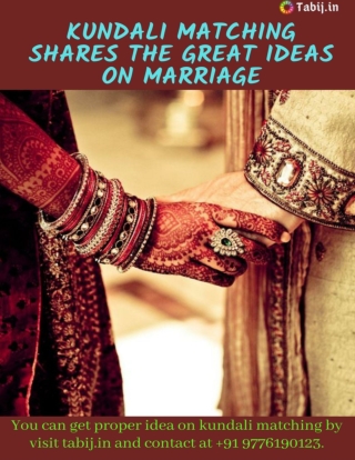 Kundali matching shares great ideas on marriage