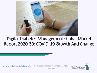 Global Digital Diabetes Management Market Opportunities And Strategies To 2030