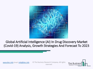 Artificial Intelligence (AI) In Drug Discovery Market Overview And Industry Share By Type And Region 2023