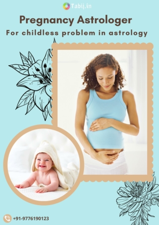 Pregnancy Astrologer for childless problem in astrology