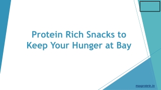 Protein Rich Snacks to Keep Your Hunger at Bay