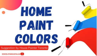 Home Paint Colors Suggestion By House Painter in Toronto