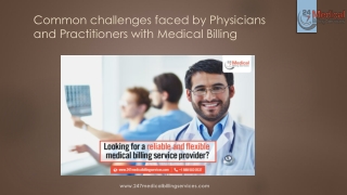 Common challenges faced by Physicians and Practitioners with Medical Billing