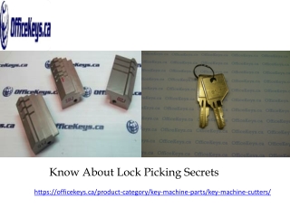 Know About Lock Picking Secrets