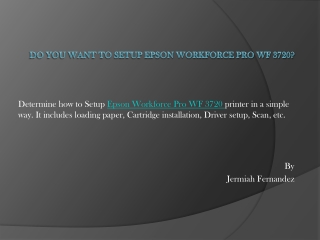 Do You Want To Setup Epson Workforce Pro WF 3720?