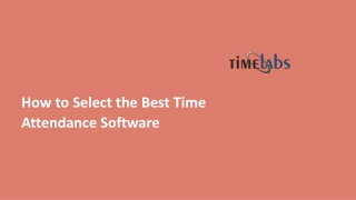 How to Select the Best Time Attendance Software
