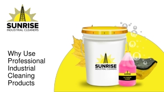 Why Use Professional Industrial Cleaning Products