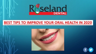 Best Tips to Improve Your Oral Health in 2020