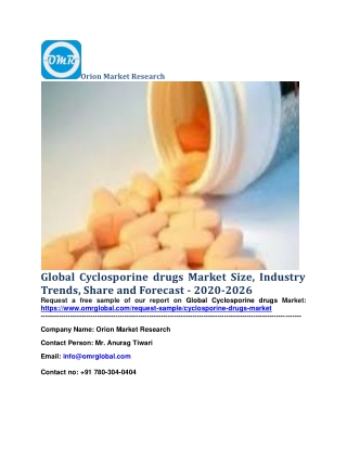 Global Cyclosporine drugs Market Size, Industry Trends, Share and Forecast - 2020-2026