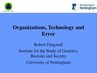 Organizations, Technology and Error