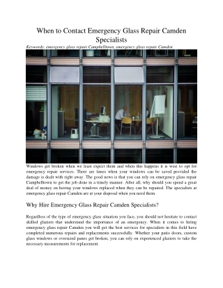 When to Contact Emergency Glass Repair Camden Specialists