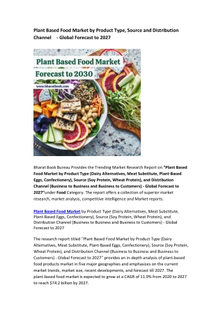 Plant Based Food Market by Product Type, Source and Distribution Channel  - Global Forecast to 2027