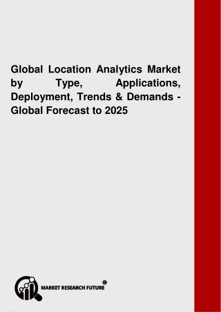 Global Location Analytics Market Set for Massive Progress in the Nearby Future