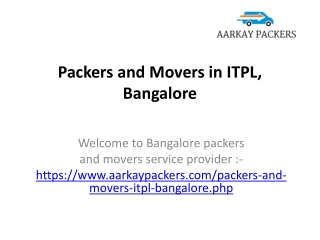 Packers and Movers in ITPL, Bangalore