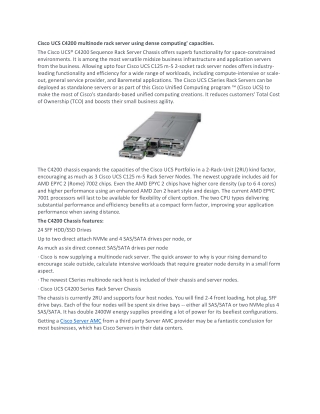 Cisco UCS C4200 multinode rack server using dense computing' capacities.