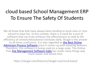 cloud based School Management ERP To Ensure The Safety Of Students