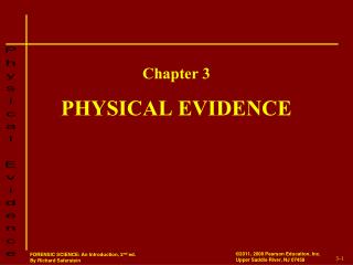 PHYSICAL EVIDENCE