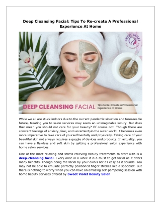 Deep Cleansing Facial: Tips To Re-create A Professional Experience At Home