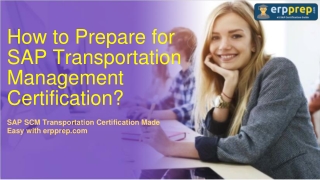 How to Prepare for SAP Transportation Management Certification?