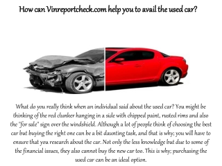 How can Vinreportcheck.com help you to avail the used car?