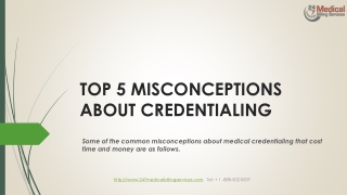 TOP 5 MISCONCEPTIONS ABOUT CREDENTIALING