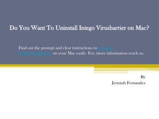 Do You Want To Uninstall Intego Virusbarrier on Mac?