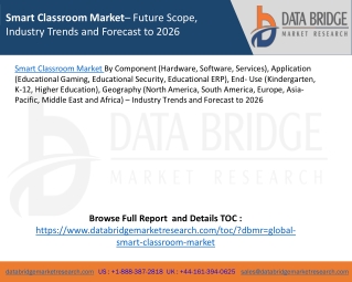 Smart Classroom Market– Future Scope, Industry Trends and Forecast to 2026