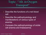 Topic: Alt. in Oxygen Transport